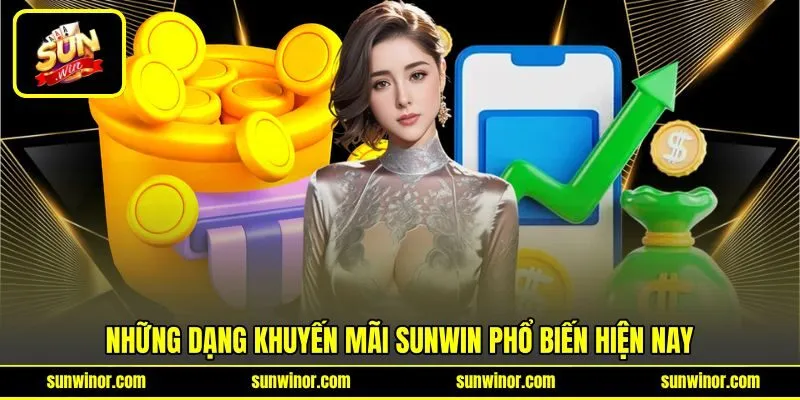 Những dạng khuyến mãi SUNWIN phổ biến hiện nay Những dạng khuyến mãi SUNWIN phổ biến hiện nay